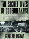 The Secret Lives of Codebreakers